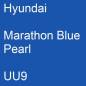 Preview: Hyundai, Marathon Blue Pearl, UU9.